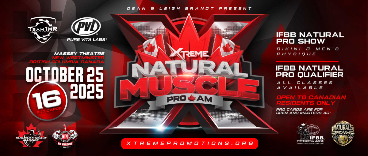 2025 Xtreme Natrual Muscle Pro - Men's Physique